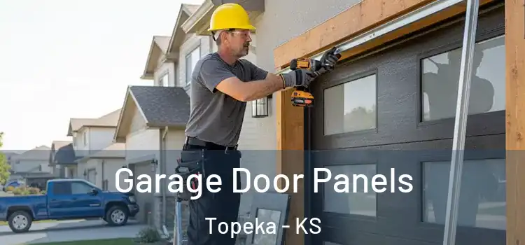 Garage Door Panels Topeka - KS